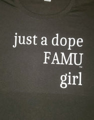 Dope FAMU Girl T-Shirt