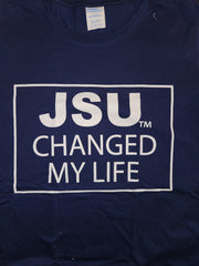 JSU Changed My Life